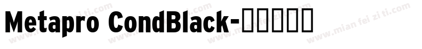 Metapro CondBlack字体转换
